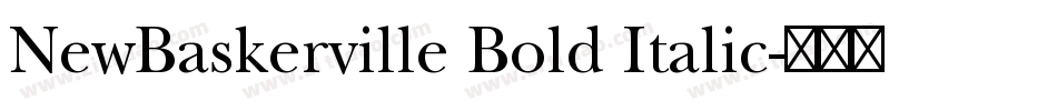 NewBaskerville Bold Italic字体转换